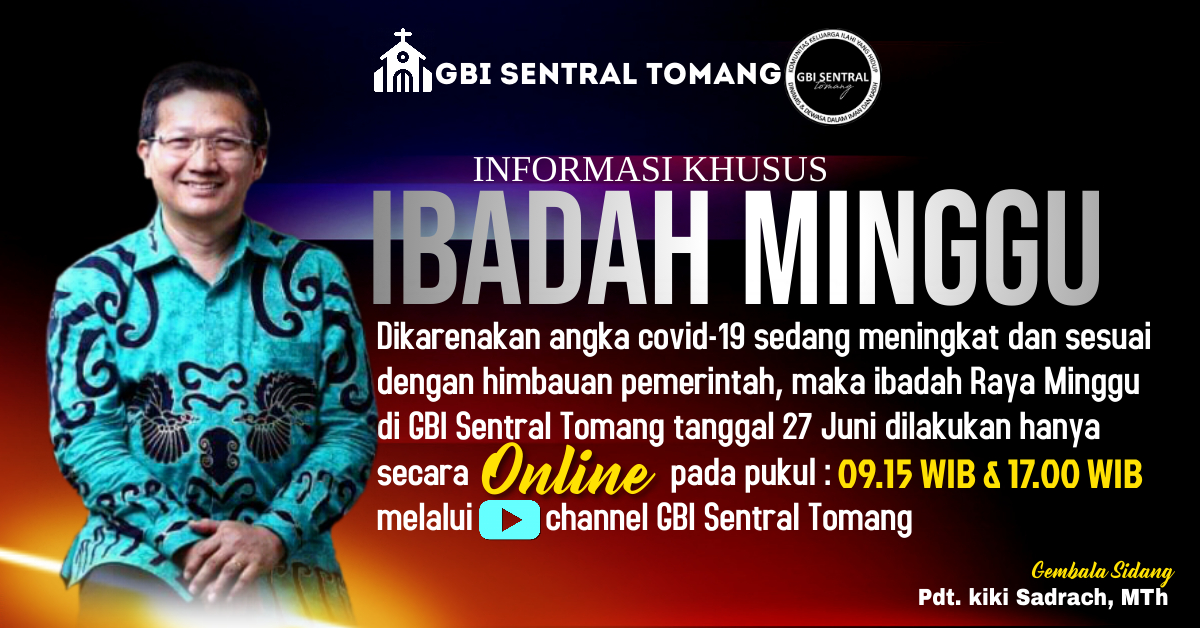 GBI Sentral Tomang Informasi Ibadah GBI Sentral